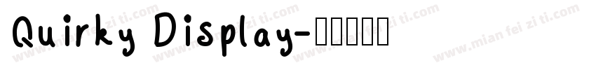 Quirky Display字体转换
